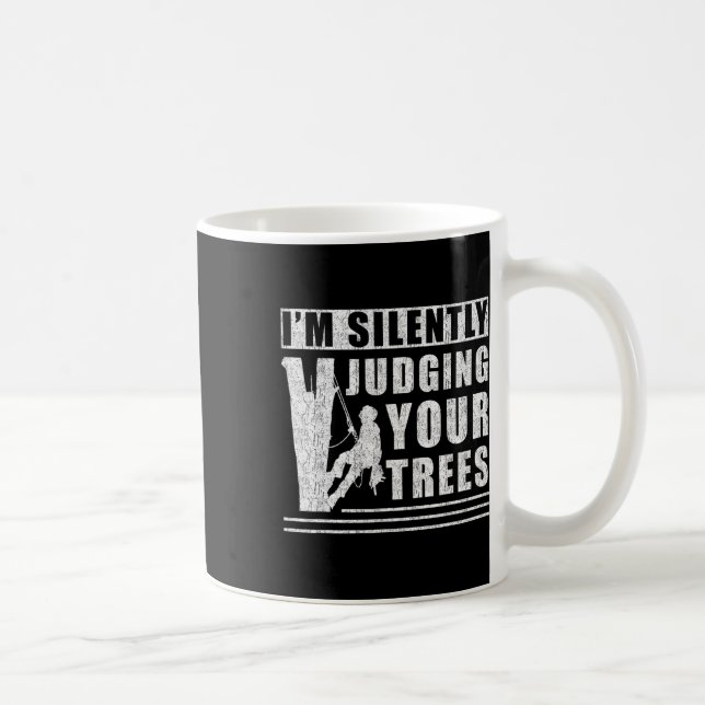 Jag Dömer Tyst Din Träd - Roligt Trädklättring Kaffemugg (Höger)