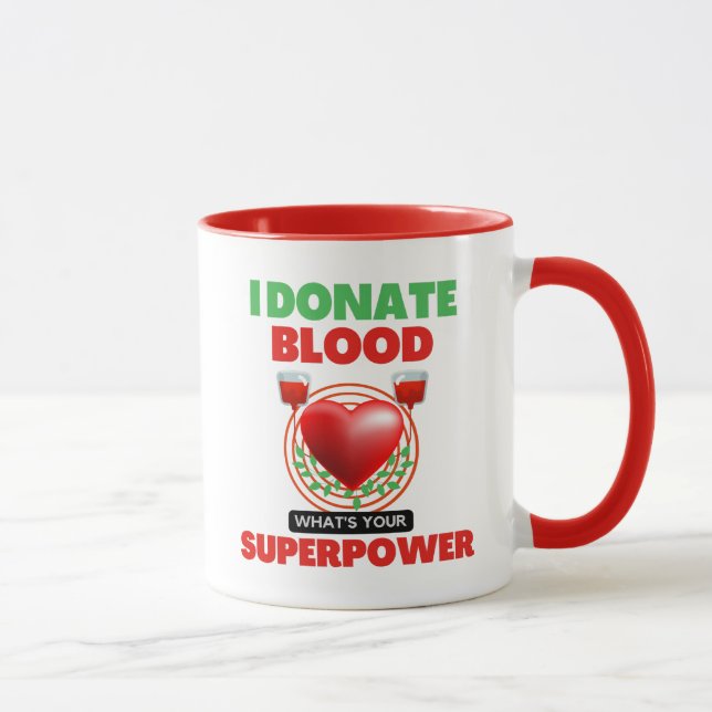 Jag Donate Blood What's Your Superpower Mugg (Höger)