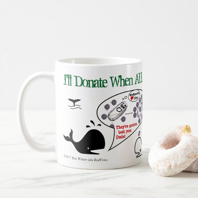 Jag donerar när RoseWrites Kaffemugg (Med munk)