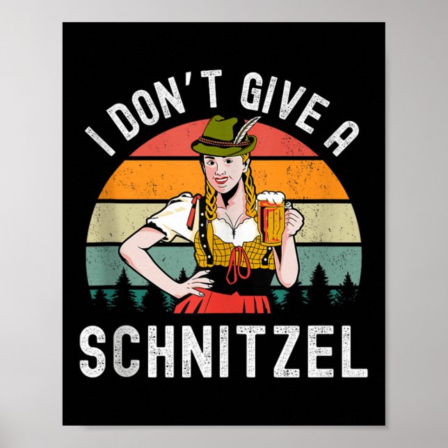 Jag Dont Ge A Schnitzel Beer Wurst Funny German Ta Poster (Framsidan)
