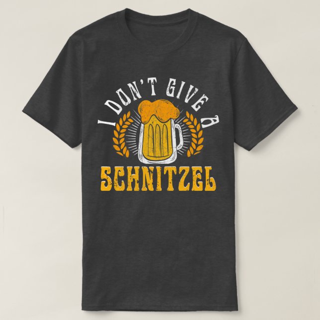 Jag Dont Ge a Schnitzel Funny German 2 T Shirt (Design framsida)