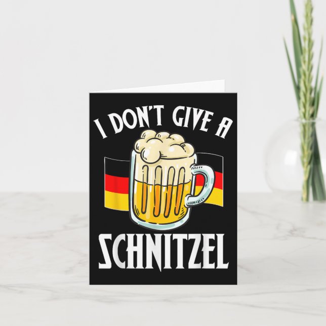Jag Dont Ge A Schnitzel German Beer Älskare Kort (Framsida)