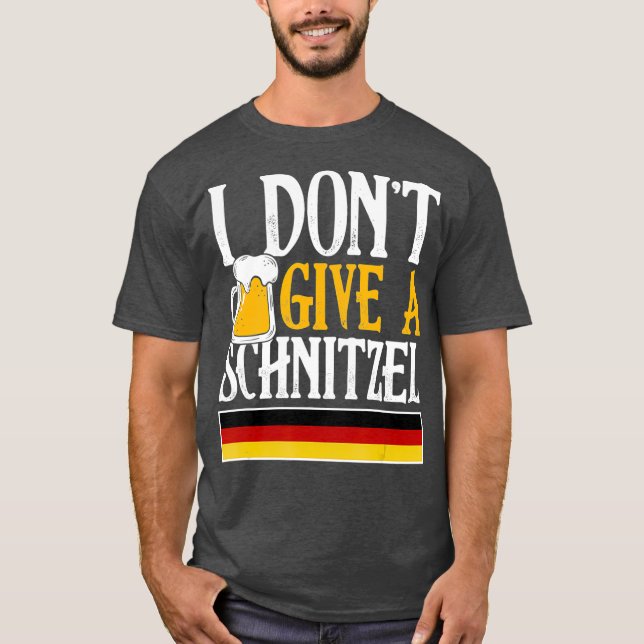 Jag Dont Ge A Schnitzel German Beer Wurst Funny T Shirt (Framsida)