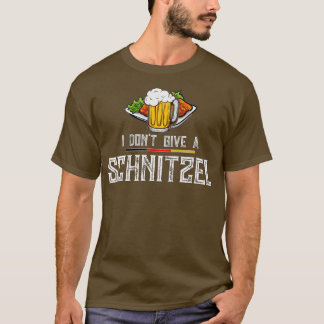 Jag Dont Ge A Schnitzel German Tyskland Wurst Okto T Shirt