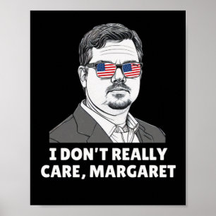 Jag Dont Verkligen Care Margaret 2025 Poster