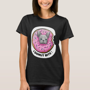 Jag Donut Bita Cute Frenchie Donut Fransk Bulldog  T Shirt
