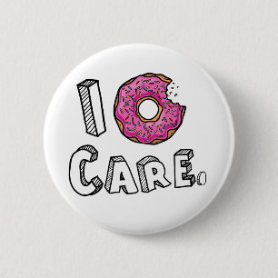Jag Donut Care Funny Knapp