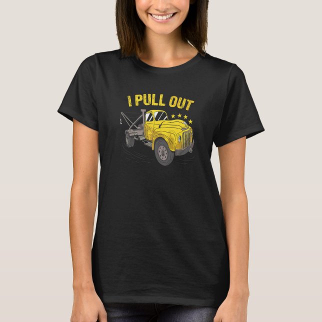 Jag drar ut bogserbilschaufför   t shirt (Framsida)