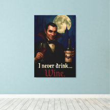 "Jag dricker aldrig.. Vin" Vampyre Horror Humor.