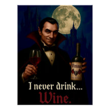 "Jag dricker aldrig.. Vin" Vampyre Horror Humor.