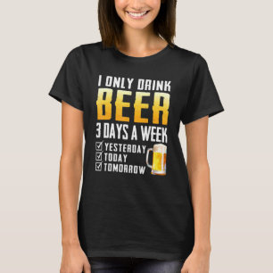 Jag dricker bara öl t shirt