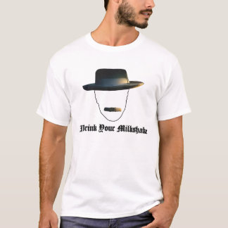 Jag dricker din milkshakeT-tröja Tee Shirt