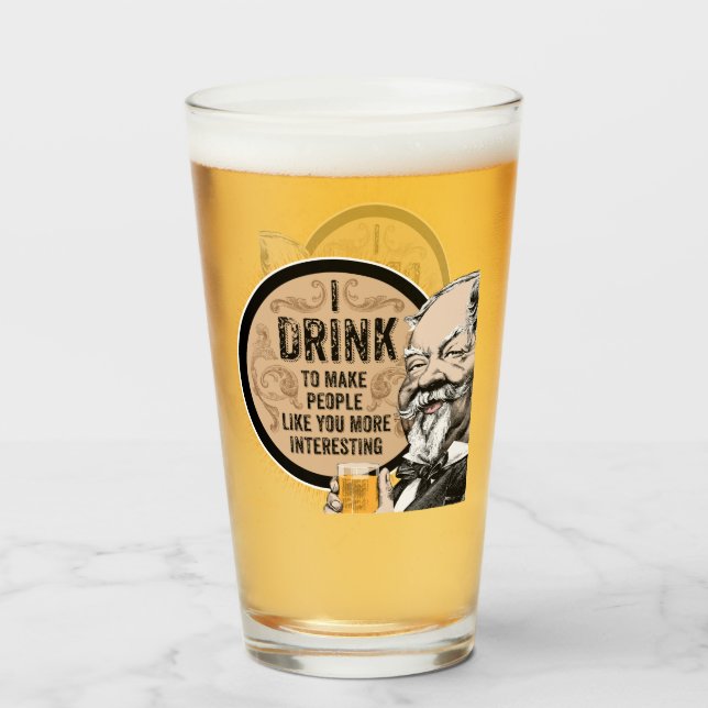 Jag dricker (för att göra dig mer intressant) glaskopp (Framsida fylld)