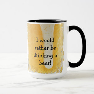 Jag dricker hellre öl! Kaffe Mugg