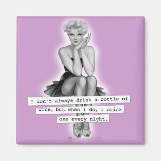 Jag dricker inte alltid Vin Retro Pinup Girl Magnet