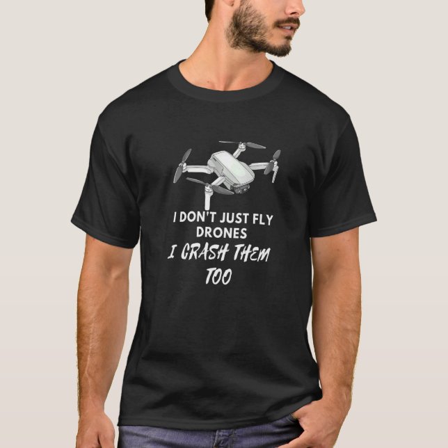 Jag dricker inte bara flygplansdrönare... jag kras t shirt (Framsida)