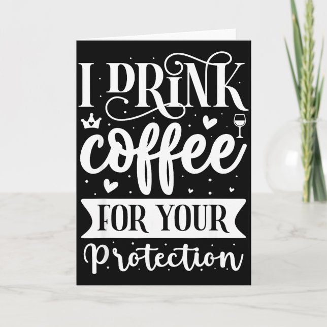 Jag Dricker Kaffe För Din Säkerhet  Kort (Framsida)
