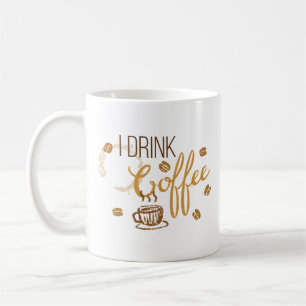 Jag dricker kaffe... För ditt skydd Kaffemugg