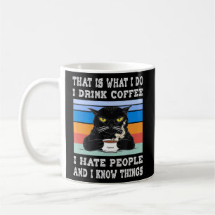 Jag dricker kaffe jag hatar folk jag känner Sak Ca Kaffemugg