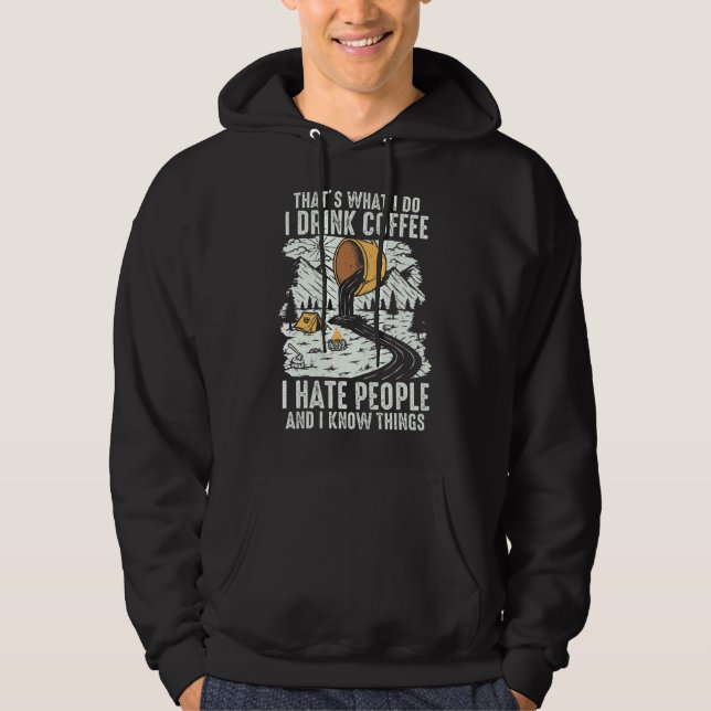 Jag dricker kaffe... jag hatar folk, koffeindikate hoodie (Framsida)