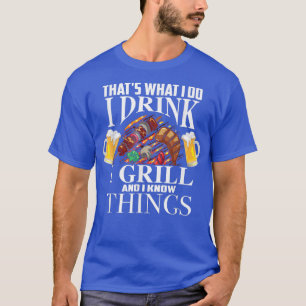 Jag dricker mig grill och känner Sak Fu. T Shirt