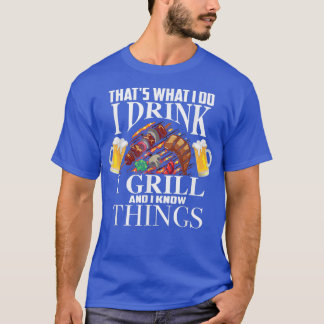 Jag dricker mig grill och känner Sak Fu. T Shirt