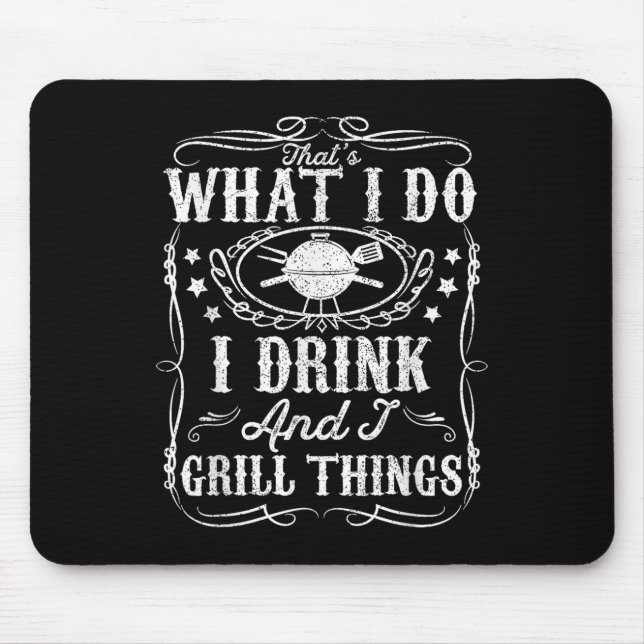 Jag dricker och grill Sak Funny Bbq Grilling Gift Musmatta (Framsidan)