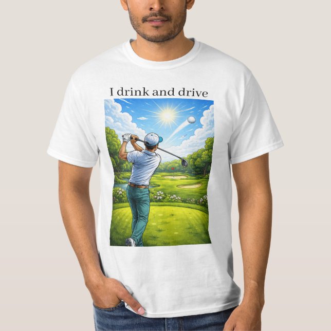 Jag dricker och kör T-shirt (Framsida)