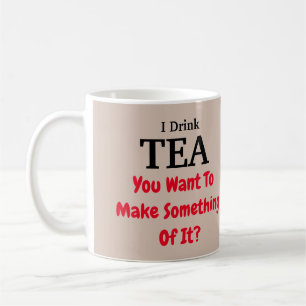 Jag dricker TEA COFFEE MUGG