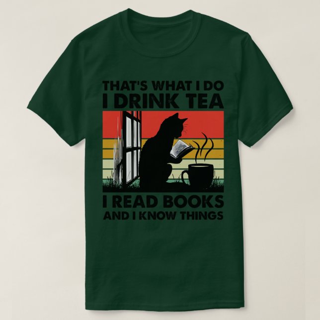 Jag dricker tea jag läser Bokar och jag vet. T Shirt (Design framsida)