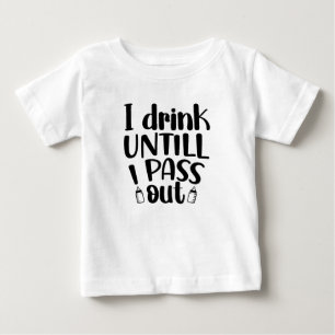 Jag dricker tills jag svimmar Cool Babyflaskpres T Shirt