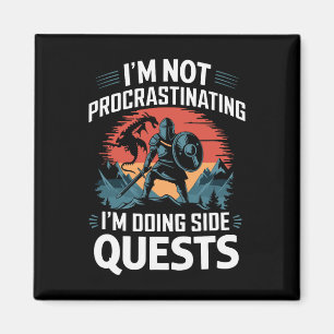 Jag dröjer inte Funny Side Quests Spelare 4 Magnet