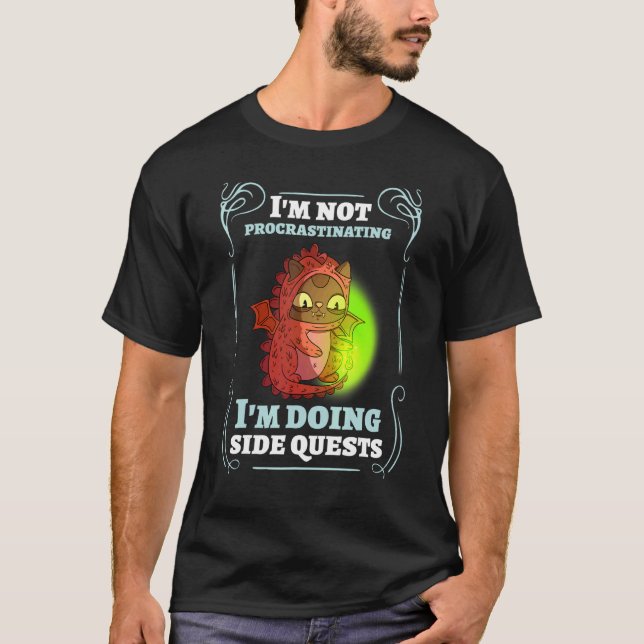 Jag dröjer inte, jag gör sidouppdrag Katt T Shirt (Framsida)