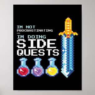 Jag dröjer inte, jag gör sidouppdrag Mmog Poster