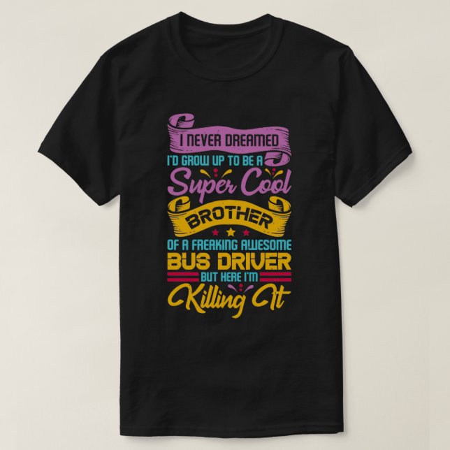 Jag drömde aldrig att Ix27d skulle vara en toppen  T Shirt (Design framsida)
