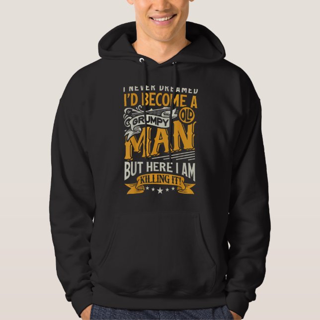 Jag drömde aldrig att jag en dag skulle bli en gru hoodie (Framsida)