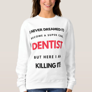 Jag drömde aldrig att jag skulle bli en Coola-dent T Shirt