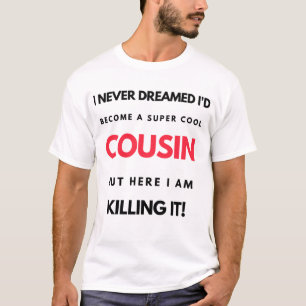 Jag drömde aldrig att jag skulle bli en Coola-kusi T Shirt