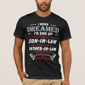 Jag drömde aldrig att jag skulle bli en son.. t shirt