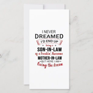 Jag drömde aldrig att jag skulle bli en svärson tack kort