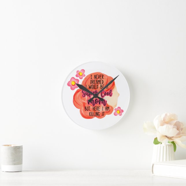 Jag drömde aldrig att jag skulle vara en Toppen Ma Rund Klocka (Hem)