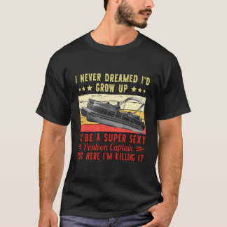 Jag drömde aldrig att jag skulle växa upp för att t shirt