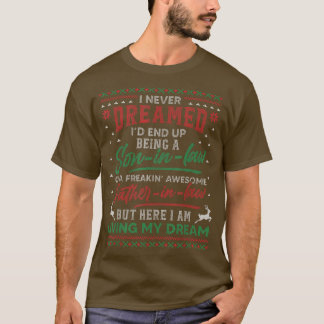Jag drömde aldrig att vara son i Law Far i Ugl T Shirt