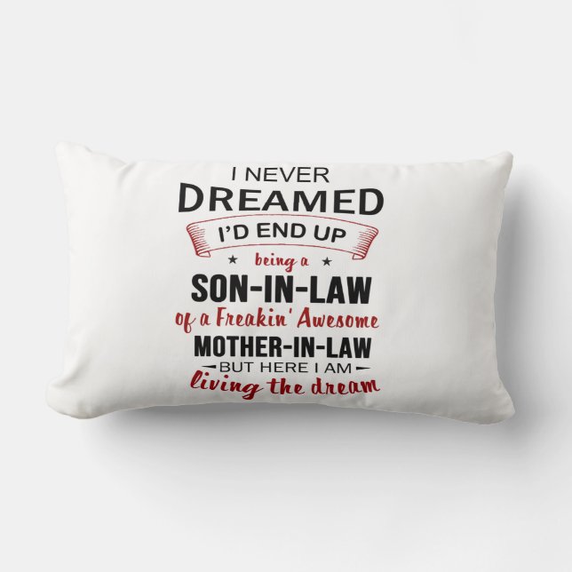 Jag drömde aldrig att vara son-in-law Freakin' Fan Lumbarkudde (Framsida)