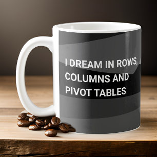 Jag drömmer i pivottabellen Bord Kaffemugg