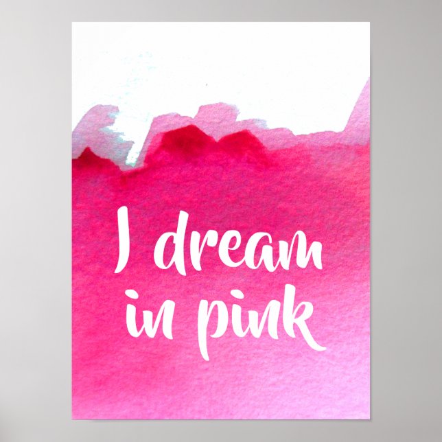 Jag drömmer i rosa citat vattenfärg poster (Framsidan)