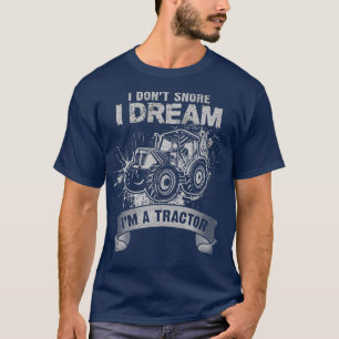 Jag drömmer inte om att jag är en Tractor Funny Fa T Shirt