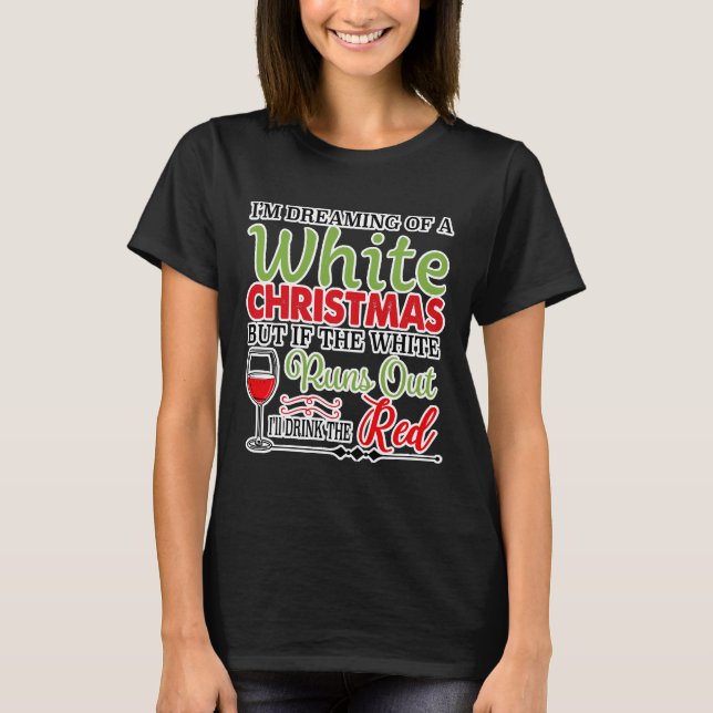 Jag drömmer om en vit jul Vin T Shirt (Framsida)