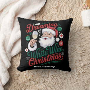 Jag drömmer om en vitvin-Christmas Kudde