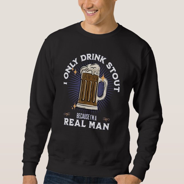 JAG DRYCKER BARA FÖR ATT JAG ÄR EN REAL MAN LÅNG ÄRMAD TRÖJA (Framsida)